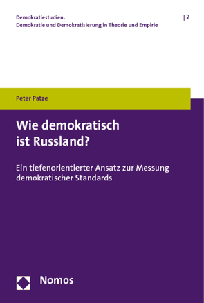 Wie demokratisch ist Russland? von Patze,  Peter