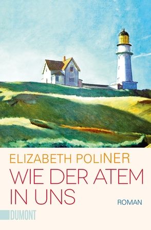 Wie der Atem in uns von Poliner,  Elizabeth, Ueberle-Pfaff,  Maja