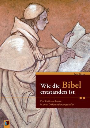 Wie die Bibel entstanden ist von Fitzen,  Anja