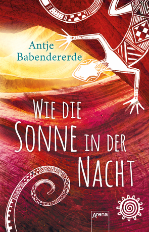 Wie die Sonne in der Nacht von Babendererde,  Antje