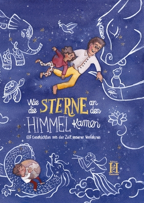 Wie die Sterne an den Himmel kamen von Burstyn,  Franziska, Rezania,  Kianoosh, Stander-Dulisch,  Judith