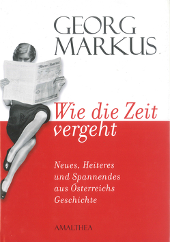 Wie die Zeit vergeht von Markus,  Georg