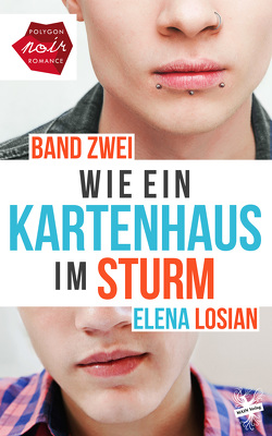 Wie ein Kartenhaus im Sturm von Losian,  Elena