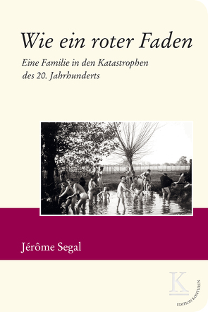 Wie ein roter Faden von Segal,  Jérôme