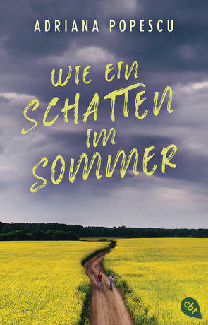 Wie ein Schatten im Sommer von Popescu,  Adriana