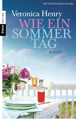 Wie ein Sommertag von Breuer,  Charlotte, Henry,  Veronica, Möllemann,  Norbert