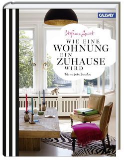 Wie eine Wohnung ein Zuhause wird von Luxat,  Stefanie