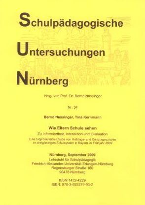 Wie Eltern Schule sehen. Zu Informiertheit, Interaktion und Evaluation. von Kornmann,  Tina, Nussinger,  Bernd