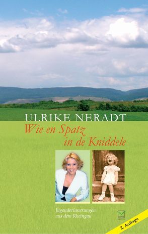 Wie en Spatz in de Kniddele von Neradt,  Ulrike