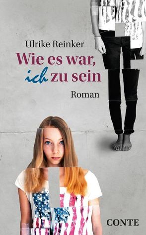 Wie es war, ich zu sein von Reinker,  Ulrike