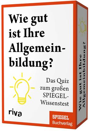 Wie gut ist Ihre Allgemeinbildung? von Doerry,  Martin, Verbeet,  Markus