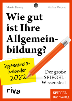 Wie gut ist Ihre Allgemeinbildung? von Doerry,  Martin, Verbeet,  Markus