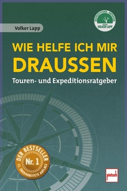 Wie helfe ich mir draußen von Lapp,  Volker