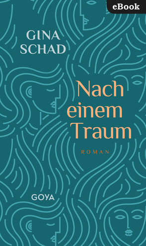 Nach einem Traum von Schad ,  Gina