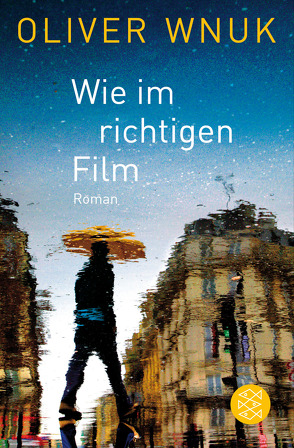 Wie im richtigen Film von Wnuk,  Oliver