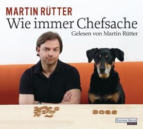 Wie immer Chefsache von Rütter,  Martin