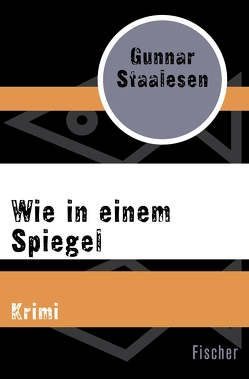 Wie in einem Spiegel von Hartmann,  Kerstin, Staalesen,  Gunnar