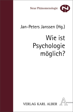 Wie ist Psychologie möglich? von Croome,  Doris, Fuchs,  Thomas, Gadenne,  Volker, Janssen,  Jan-Peters, Markowitsch,  Hans-Joachim, Marx,  Gabriele, Salber,  Wilhelm, Schmitz,  Hermann, Völkel,  Henner, Westmeyer,  Hans, Wimmer,  Manfred