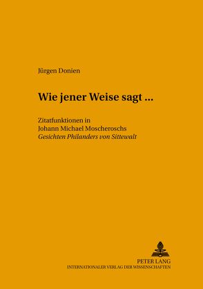 «Wie jener Weise sagt…» von Donien,  Jürgen