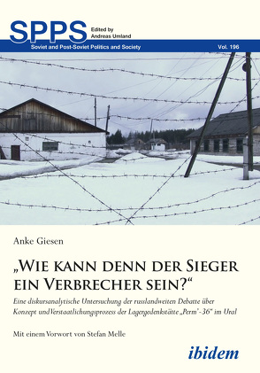 „Wie kann denn der Sieger ein Verbrecher sein?“ von Giesen,  Anke, Melle,  Stefan, Umland,  Andreas