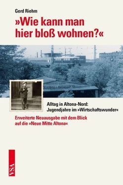 ‚Wie kann man hier bloß wohnen?‘ von Riehm,  Gerd