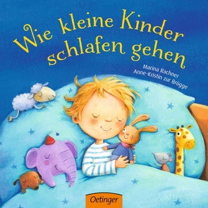 Wie kleine Kinder schlafen gehen von Rachner,  Marina, zur Brügge,  Anne-Kristin