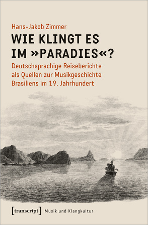 Wie klingt es im »Paradies«? von Zimmer,  Hans-Jakob