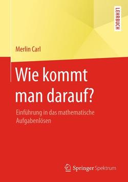 Wie kommt man darauf? von Carl,  Merlin