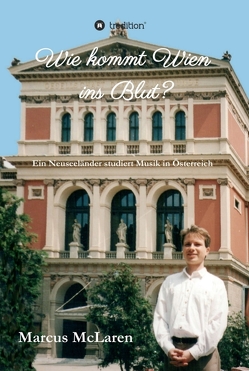 Wie kommt Wien ins Blut? von McLaren,  Marcus