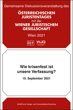 Wie krisenfest ist unsere Verfassung? Diskussionsveranstaltung vom 15. September 2021