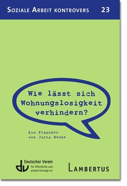 Wie lässt sich Wohnungslosigkeit verhindern?