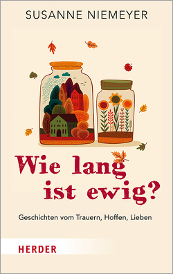 Wie lang ist ewig? von Niemeyer,  Susanne