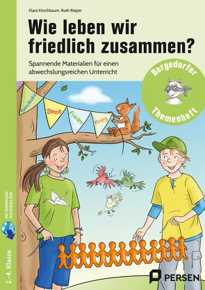 Wie leben wir friedlich zusammen? von Kirschbaum,  Klara, Rieper,  Ruth