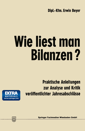 Wie liest man Bilanzen? von Beyer,  Erwin