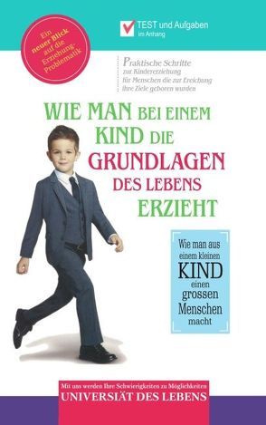 Wie man bei einem Kind die Grundlagen des Lebens erzieht von Adelaja,  Sunday