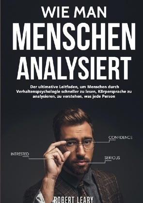 Wie Man Menschen Analysiert von Leary,  Robert