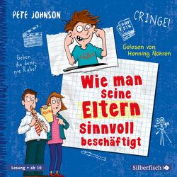 Wie man seine Eltern sinnvoll beschäftigt (Eltern 5) von Johnson,  Pete, Nöhren,  Henning, Spindler,  Christine