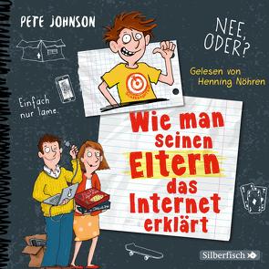 Wie man seinen Eltern das Internet erklärt (Eltern 4) von Johnson,  Pete, Nöhren,  Henning, Spindler,  Christine