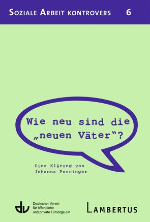 Wie neu sind die „neuen Väter“? von Possinger,  Johanna