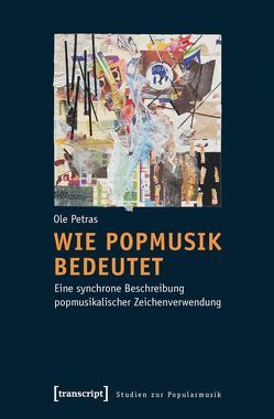 Wie Popmusik bedeutet von Petras,  Ole