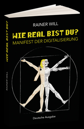 Wie real bist du? von Rainer,  Will