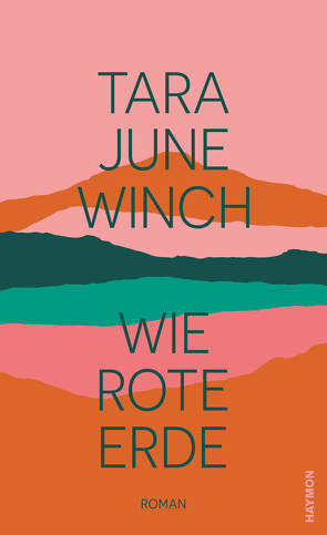 Wie rote Erde von Lochner,  Juliane, Winch,  Tara June