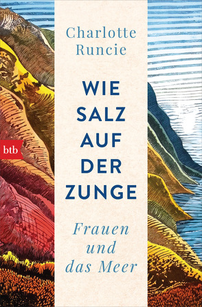 Wie Salz auf der Zunge von Barth,  Meredith, Runcie,  Charlotte