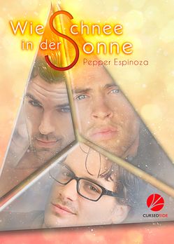 Wie Schnee in der Sonne von Espinoza,  Pepper, Stanek,  Uta