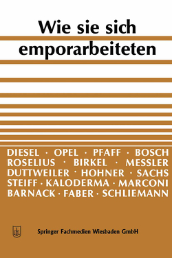 Wie sie sich emporarbeiteten von Schriftleitung des „Aufstiegs“