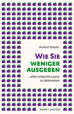 Wie Sie weniger ausgeben von Templar,  Richard