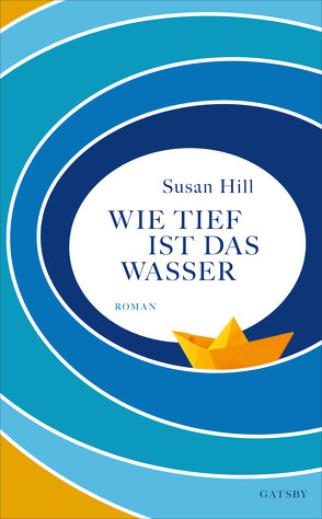 Wie tief ist das Wasser von Hill,  Susan, Krahe,  Ellen