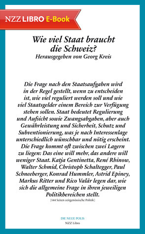 Wie viel Staat braucht die Schweiz? (E-Book) von Kreis,  Georg