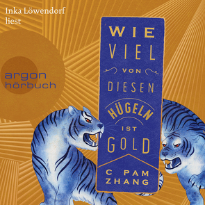 Wie viel von diesen Hügeln ist Gold von Löwendorf,  Inka, Regul,  Eva, Zhang,  C Pam