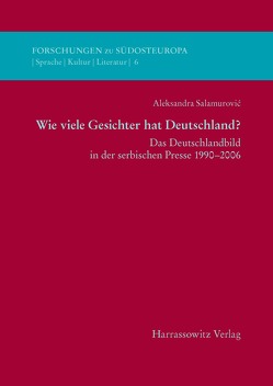 Wie viele Gesichter hat Deutschland? von Salamurovic,  Aleksandra